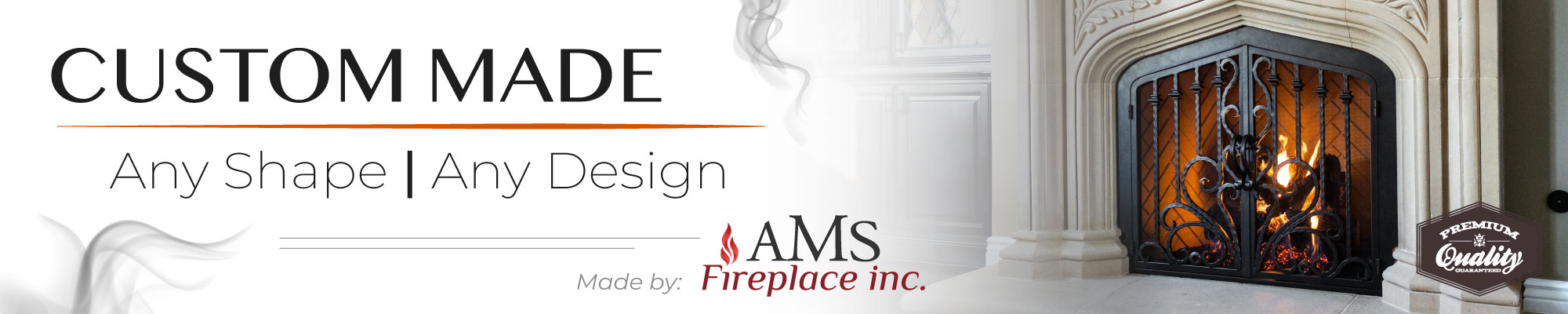 Custom Made Fireplace Doors by AMS Fireplace Banner